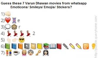 Guess these 7 Varun Dhawan movies from whatsapp Emoticons/ Smileys/ Emojis/ Stickers?